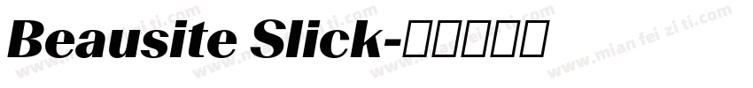Beausite Slick字体转换